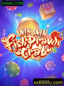 Explorando o Empolgante Mundo do Jogo WinWinFishPrawnCrab e a Chave para o Sucesso XX666.COM